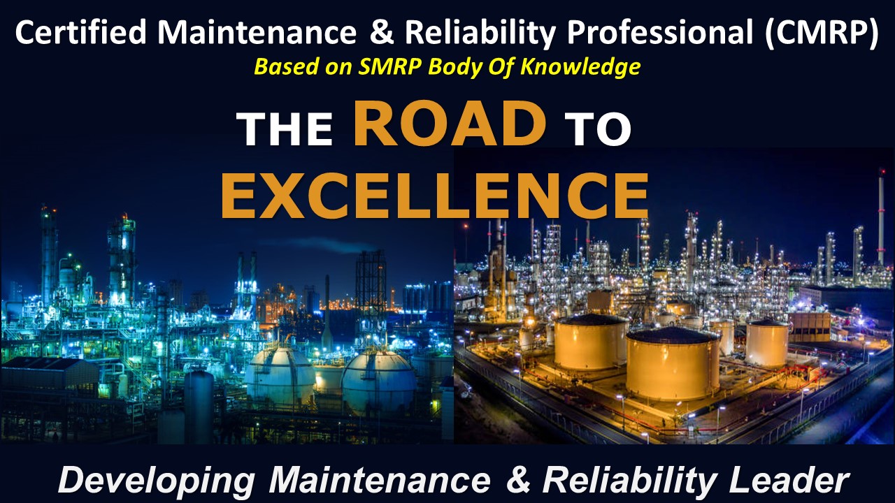 Certified Maintenance & Reliability Professional - CMRP